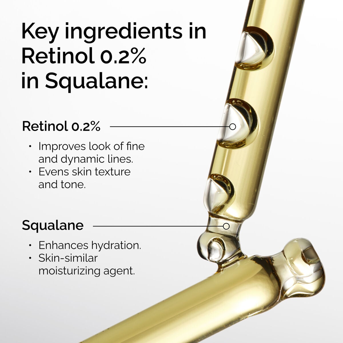 retinol-0-2-in-squalane-g4 FY25-D41247-ORD-Web-PDP-Rtnl-02pct-Sql-1x1-EN-2b.jpg